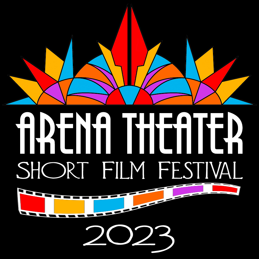 Arena Theater Short Film Festival